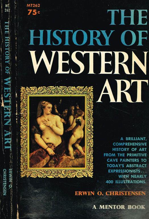 The history of western art - Erwin O. Christensen - copertina