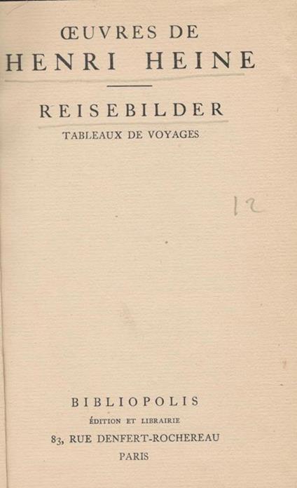 Reisebilder. Tableaux de voyages - Heinrich Heine - copertina