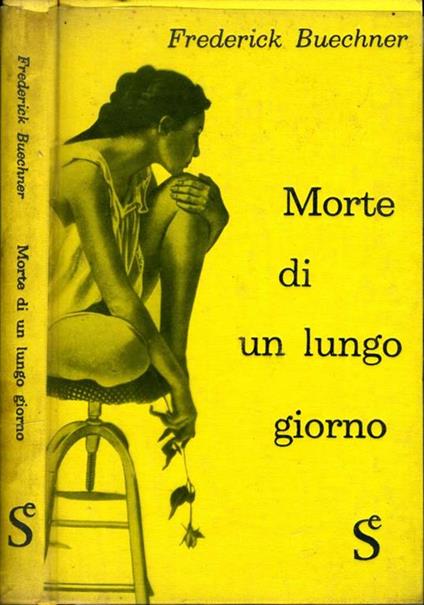 Morte di Un Lungo Giorno - Frederick Buechner - copertina