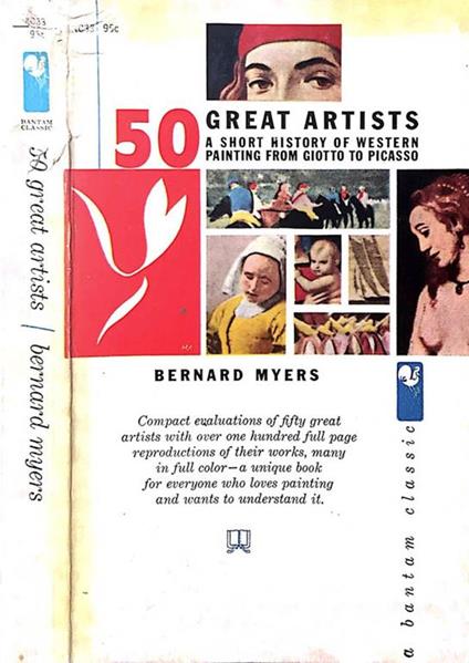 50 great artists. A short history of western painting from Giotto to Picasso - Bernard Myers - copertina