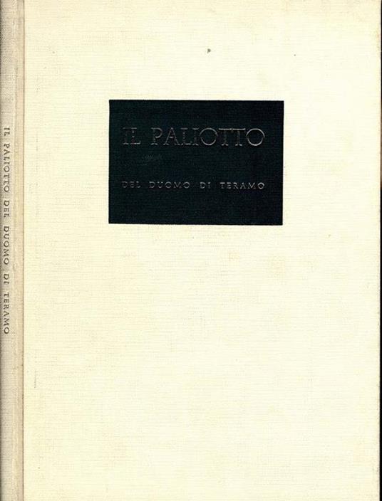 Il Paliotto del Duomo di Teramo - Renato Giani - copertina