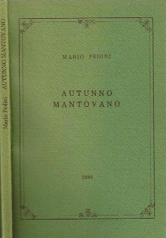Autunno mantovano - Mario Pedini - copertina