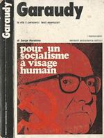 Garaudy. La Vita Il Pensiero I testi esemplari