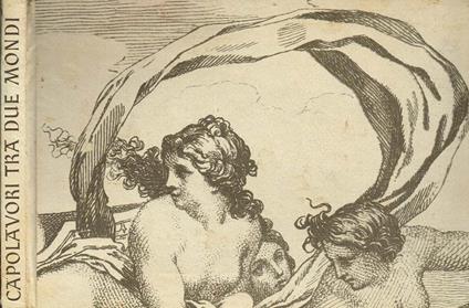 Capolavori tra due mondi - Gerard Duveen - copertina