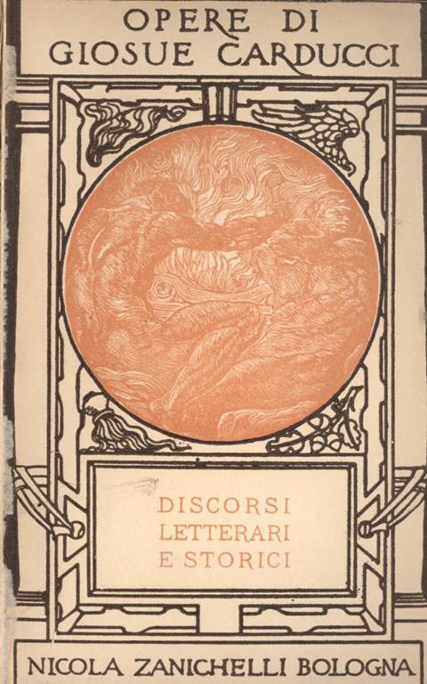 Discorsi letterari e storici - Giosuè Carducci - copertina