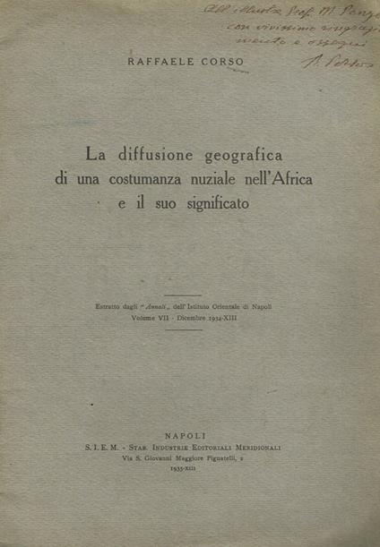 La diffusione geografica di una costumanza nuziale nell'Africa e il suo significato - Raffaele Corso - copertina