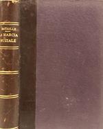 La Marcia Nuziale. Dramma in quattro atti