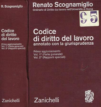 Codice di diritto del lavoro annotato con la giurisprudenza. Primo aggiornamento - Renato Scognamiglio - copertina