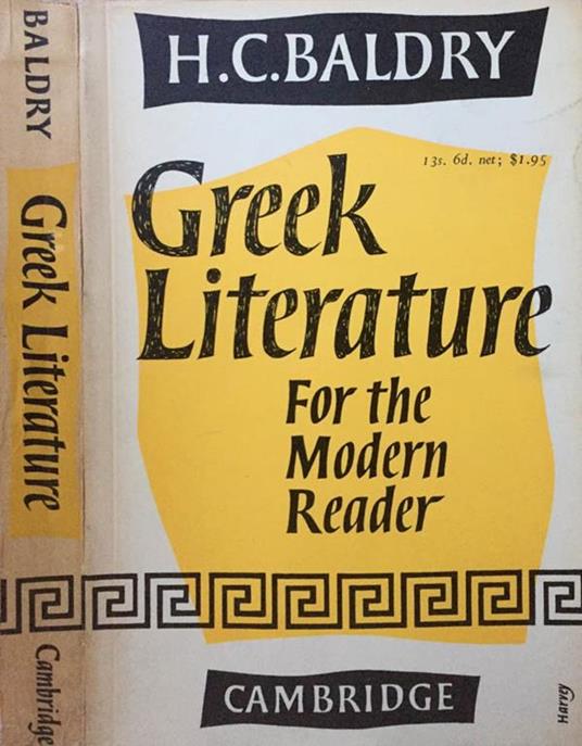 Greek Literature for the modern reader - Harold C. Baldry - copertina