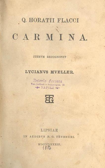 Carmina. Iterum recognovit Luciano Mueller - Q. Flacco Orazio - copertina