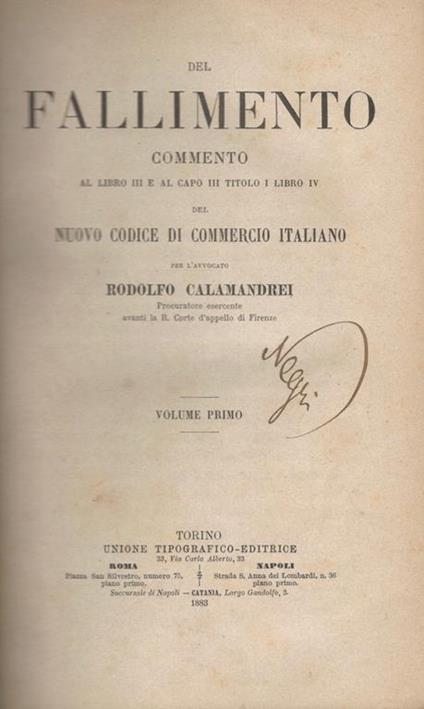Del fallimento volume I. Commento al libro III e al capo III titolo I libro IV del Nuovo Codice di Commercio Italiano - Rodolfo Calamandrei - copertina