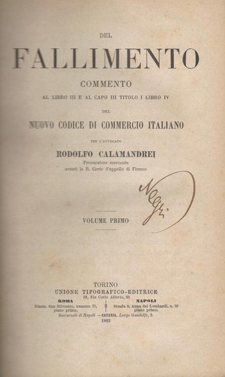 Del fallimento volume I. Commento al libro III e al capo III titolo I libro IV del Nuovo Codice di Commercio Italiano - Rodolfo Calamandrei - copertina