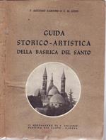 Guida storico-artistica della basilica del santo