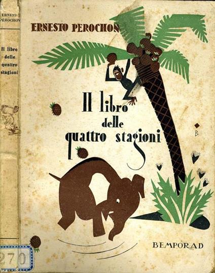 Il Libro delle Quattro Stagioni. Scene del mondo degli animali - Ernesto Perochon - copertina