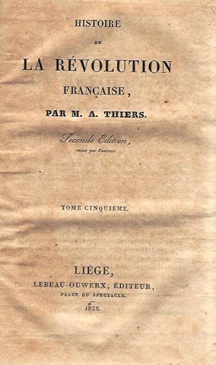 Histoire de la révolution francaise, tome cinquiéme - Adolphe Thiers - copertina