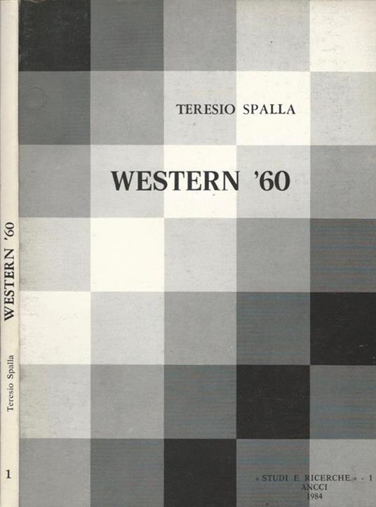 Western '60 vol. 1 - Teresio Spalla - copertina