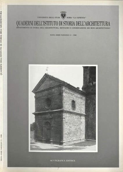 Quaderni dell' Istituto di Storia dell' Architettura. Dipartimento di Storia dell' Architettura, Restauro e Conservazione dei Beni Architettonici Fascicolo 11. 1988 - copertina
