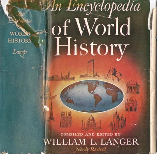 An Encyclopedia of World History. Ancient, Medieval, and Modern , Chronologically Arranged - copertina