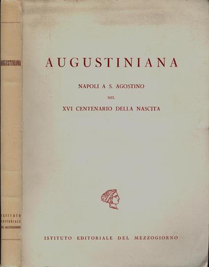 Augustiniana. Napoli a S. Agostino nel XVI centenario della nascita - copertina