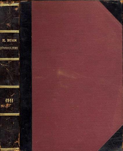 Il Buon Consigliere del 1911. Rivista Universale - copertina