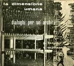 La Dimensione Umana. Dialoghi per Un'Architettura