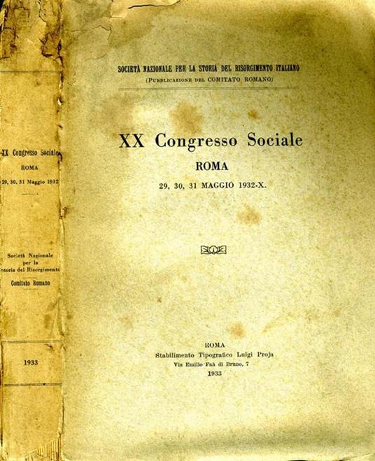 XX Congresso Sociale. Roma 29 30 31 Maggio 1932 - copertina