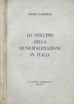 Lo sviluppo della municipalizzazione in Italia