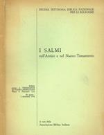 I salmi nell'antico e nel nuovo testamento