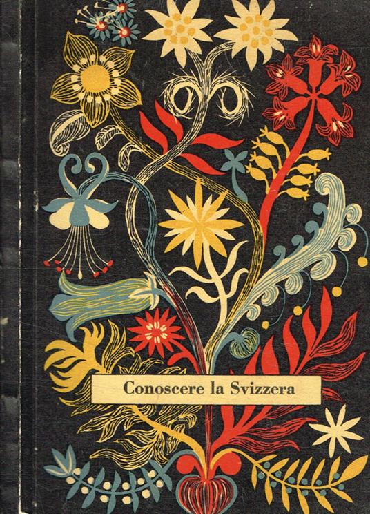 Conoscere la Svizzera. Ammira la tua patria! Pagine per il popolo svizzero - copertina
