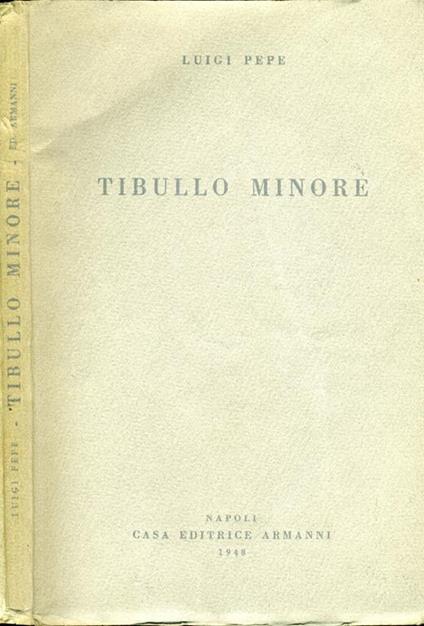 Tibullo Minore - Luigi Pepe - copertina