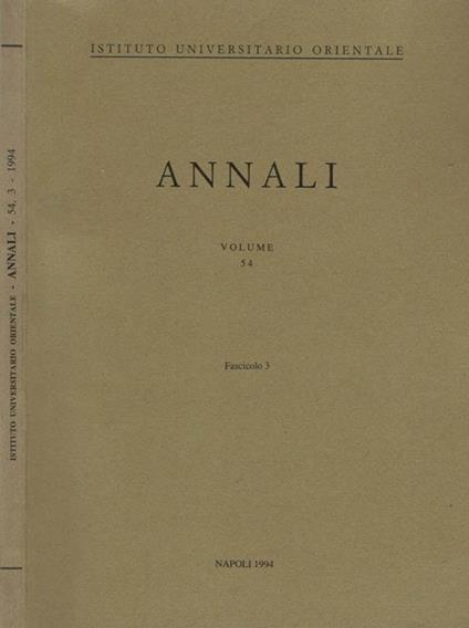 A. I. O. N. : Annali Vol 54 Fasc. 3. Rivista del Dipartimento di Studi Asiatici e del Dipartimento di Studi e Ricerche su Africa e Paesi Arabi - copertina