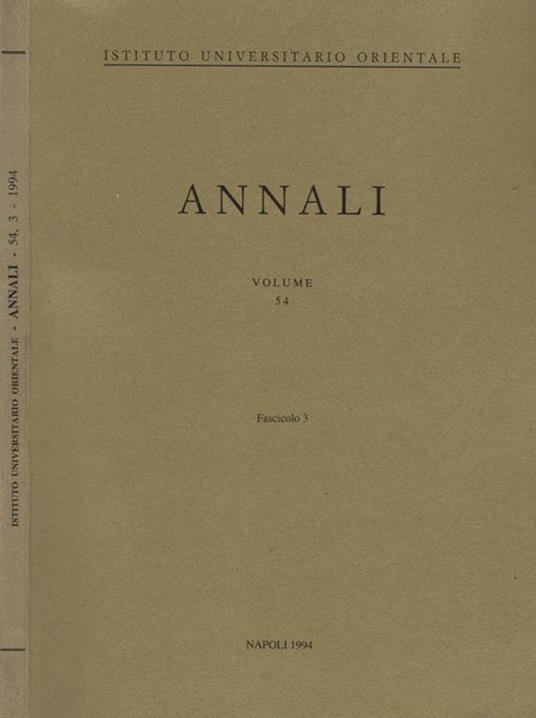 A. I. O. N. : Annali Vol 54 Fasc. 3. Rivista del Dipartimento di Studi Asiatici e del Dipartimento di Studi e Ricerche su Africa e Paesi Arabi - copertina