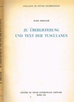 Zu Uberlieferung Und Text Der Tusculanen