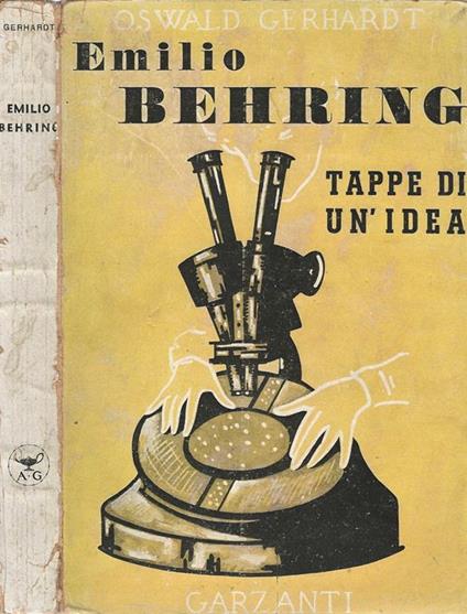 Emilio Behring. Tappe di un' idea - Oswald Gerhardt - copertina