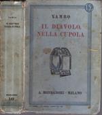 Il Diavolo Nella Cupola