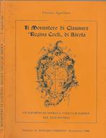 Il monastero di Clausura\Regina Coeli\