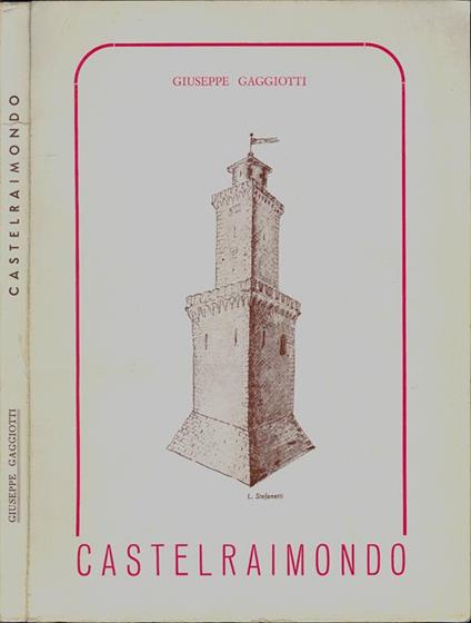 Castelraimondo - Giuseppe Gaggiotti - copertina