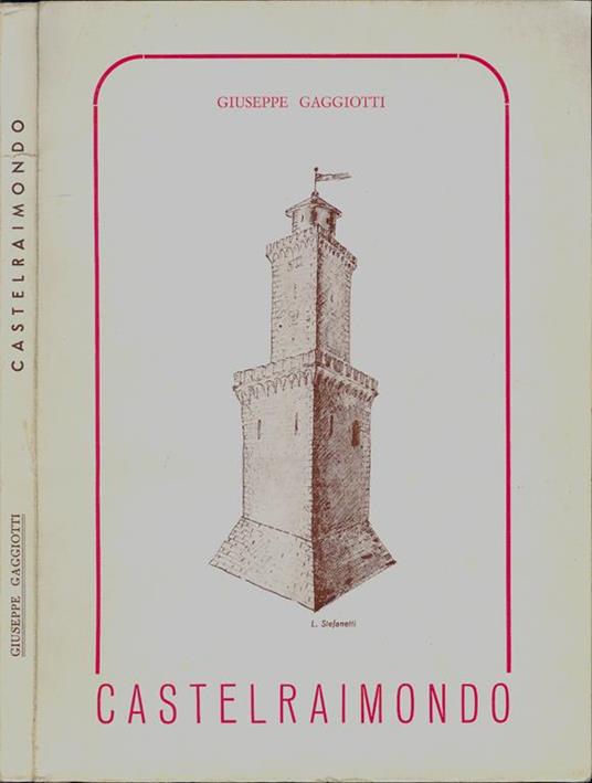 Castelraimondo - Giuseppe Gaggiotti - copertina