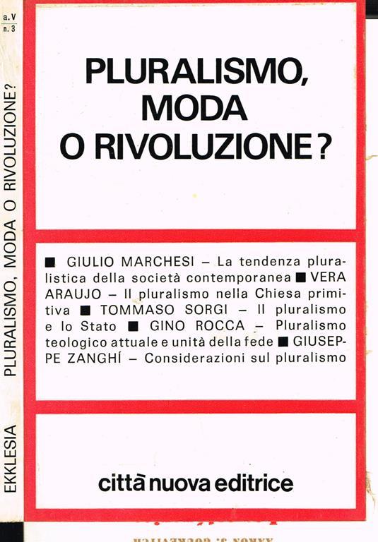 Pluralismo, moda o rivoluzione - copertina