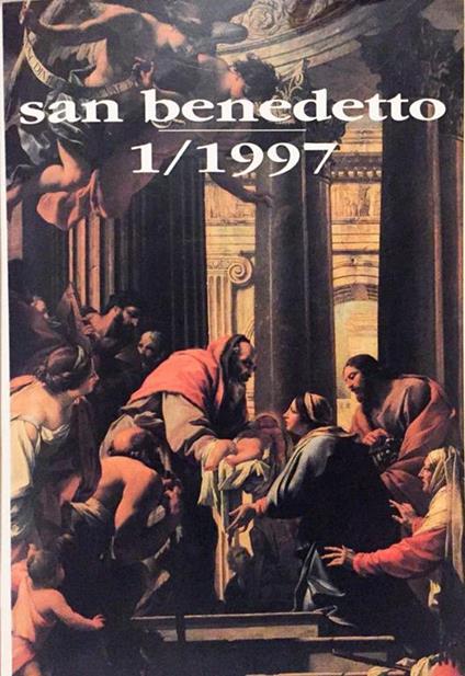 San Benedetto 1997. Rivista bimestrae di spiritualità monastica, ecumenica e intereligiosa - copertina
