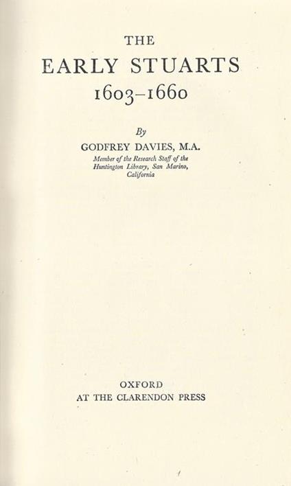 The Early Stuart 1603. 1660 - Godfrey Davies - copertina