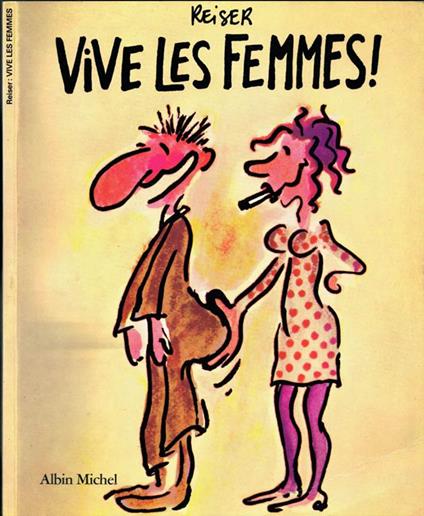 Vive les Femmes! - Jean-Marc Reiser - copertina