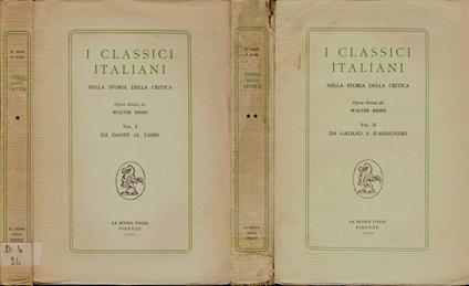 I classici italiani (Opera completa 2 volumi). nella storia della critica - copertina