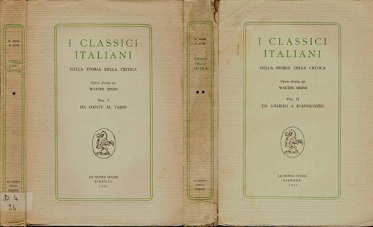 I classici italiani (Opera completa 2 volumi). nella storia della critica - copertina