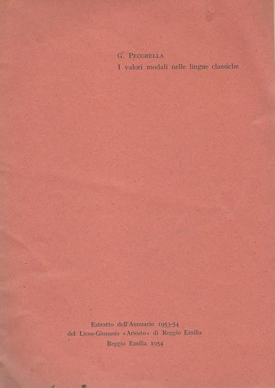 I valori modali nelle lingue classiche - Giusto Pecorella - copertina