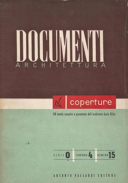 Documenti-Architettura-Coperture. Quaderni di composizione e tecnica di Architettura Moderna - copertina