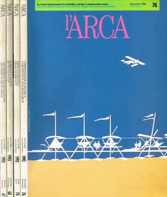 L' Arca N. 67 68 70 76. La Rivista Internazionale di Architettura, Design e Comunicazione Visiva - copertina