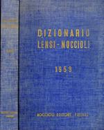 Dizionario Lensi-Noccioli. Prontuario dei comuni e delle provincie d'Italia delle segreterie e dei segretari comunali e provinciali