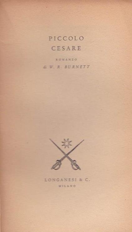 Piccolo Cesare - William R. Burnett - copertina