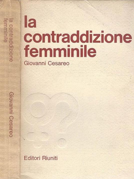 La contraddizione femminile - Giovanni Cesareo - copertina